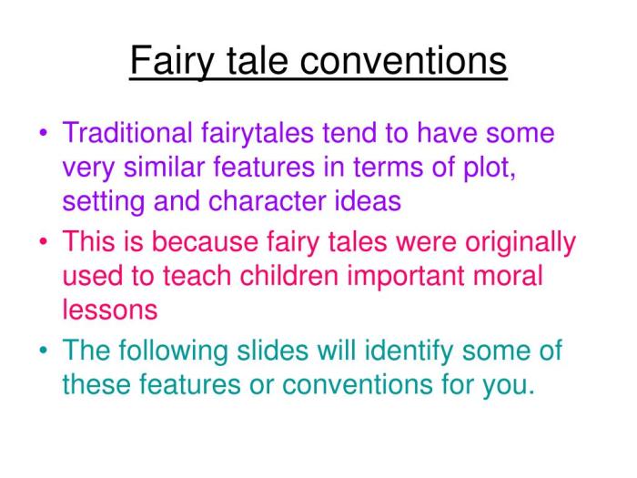 Conventions of a fairy tale